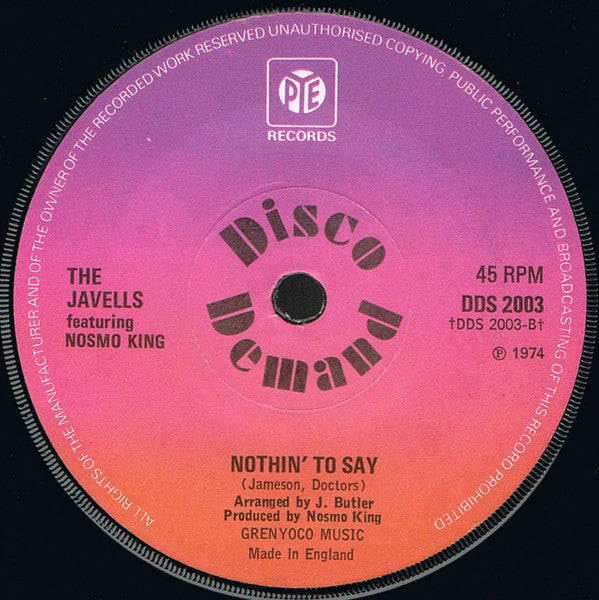 The Javells Featuring Nosmo King : Goodbye Nothin' To Say (7", Single, Sol)