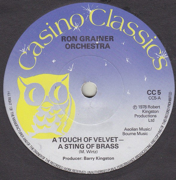 The Ron Grainer Orchestra : A Touch Of Velvet - A Sting Of Brass (7", Single, Sol)