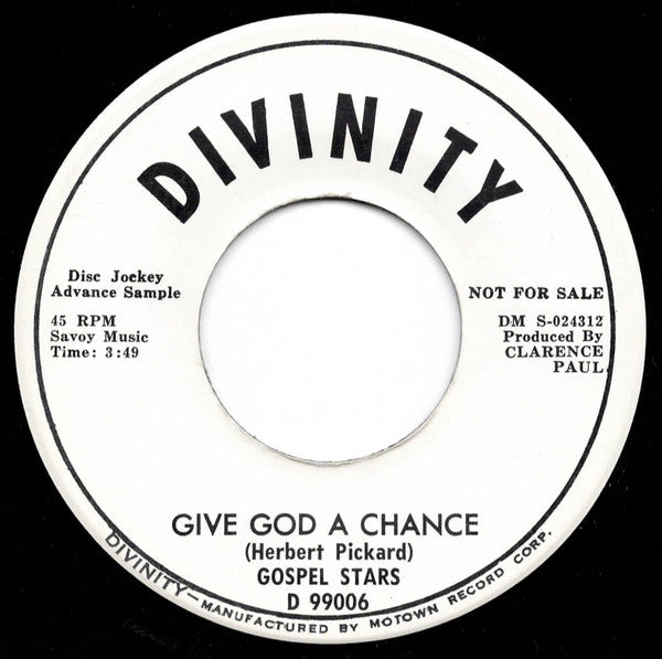 The Gospel Stars : Give God A Chance (7", Single, Promo)