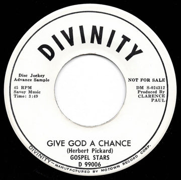 The Gospel Stars : Give God A Chance (7", Single, Promo)