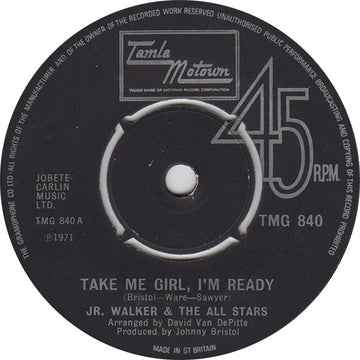 Junior Walker & The All Stars : Take Me Girl, I'm Ready  (7", Single, 4-P)