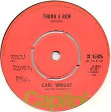 Earl Wright And His Orchestra* : Thumb A Ride (7")